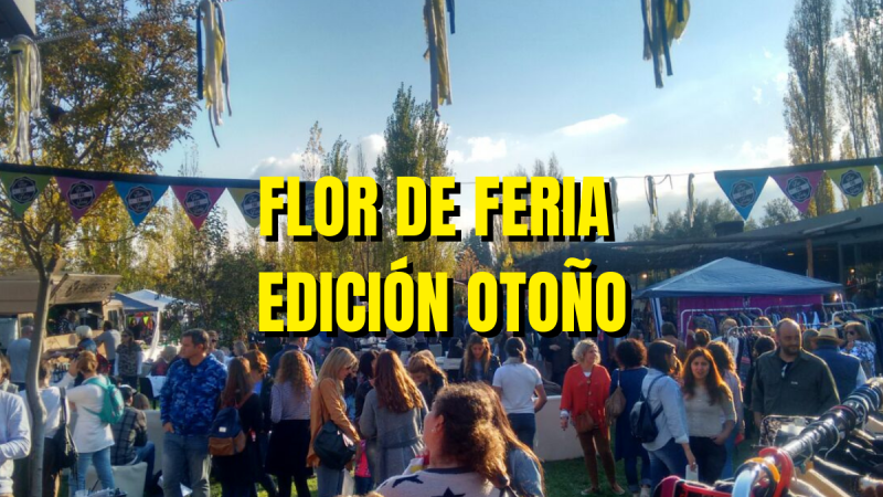 Este otoño, Flor de Feria vuelve a realizarse en 23 Ríos